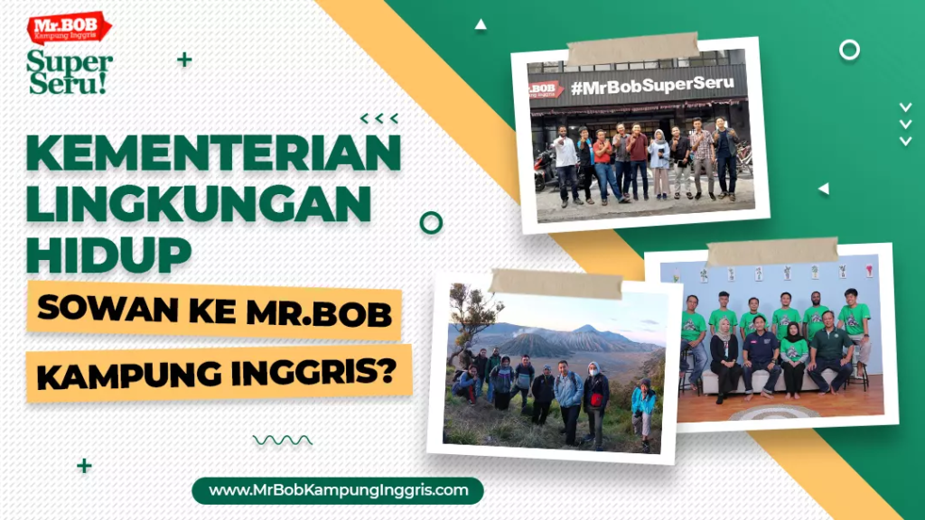 Upgrading Skill, 7 AHP Tanah Air Belajar Di Mr.Bob! - Kampung Inggris