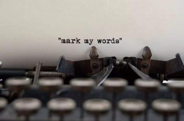 Apa itu “Mark My Words” dan Bagaimana Cara Penggunaannya - Kampung Inggris