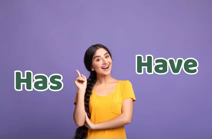 Bedanya Have dan Has, dan Cara Penggunaannya dalam Bahasa Inggris - Kampung Inggris