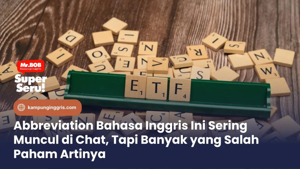 Abbreviation Bahasa Inggris Ini Sering Muncul di Chat, Tapi Banyak yang Salah Paham Artinya