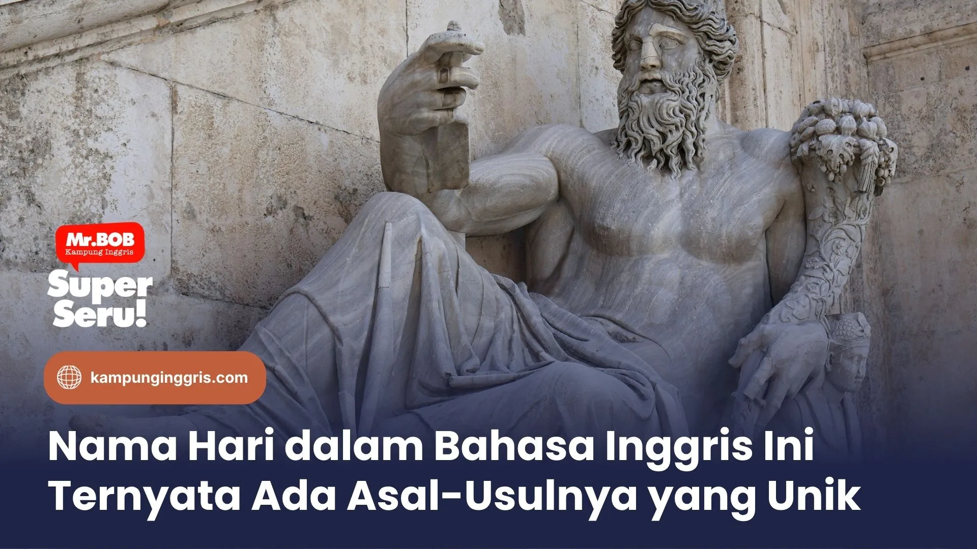 Nama Hari dalam Bahasa Inggris Ini Ternyata Ada Asal-Usulnya yang Unik